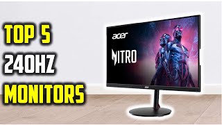Top 5 Budget 240Hz Monitors of 2025 – Smooth Gaming on a Budget!
