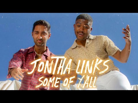 Jontha Links Feat. King Sis - Some of Y'all (Work From Home)