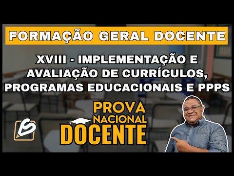 PND: XVIII- Implementation and Evaluation of Curricula, Educational Programs and PPPs