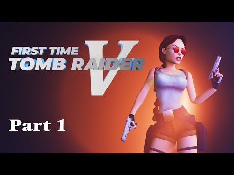 Husband Plays Tomb Raider 5 - Streets of Rome