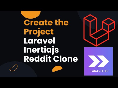 What We Are Going to Build Full Stack Reddit Clone with Laravel InertiaJS