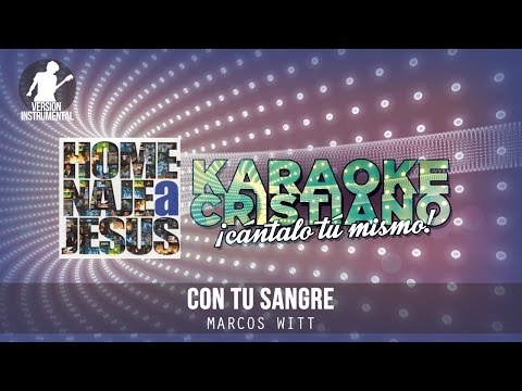 Con tu sangre - Marcos Witt (Instrumental)