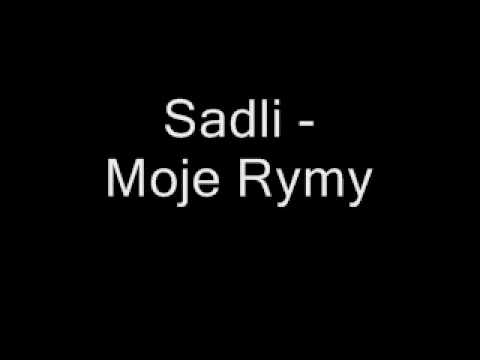 Sadli - Moje Rymy [ DISS Paktofonika, Kaliber 44, DonGURALesko, Eldo ] 2002r