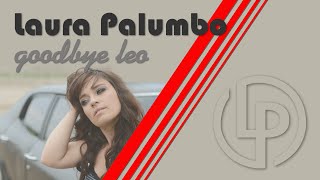 Goodbye Leo - Official Music Video