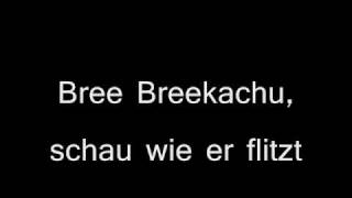 Breekachu - We Butter The Bread With Buttter w/lyrics