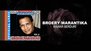 Download lagu Broery Marantika - Mawar Berduri -  Lyric Video mp3