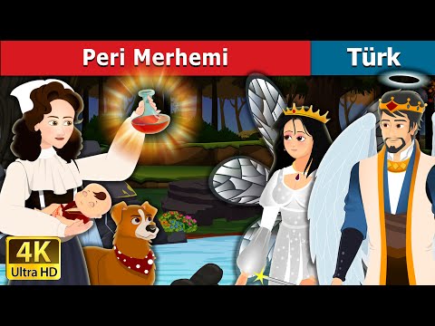 Peri Merhemi | The Fairy Ointment in Turkish | @TurkiyaFairyTales