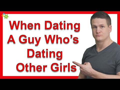 How Do I Stand Out When Dating A Guy Who’s Dating Other Girls?