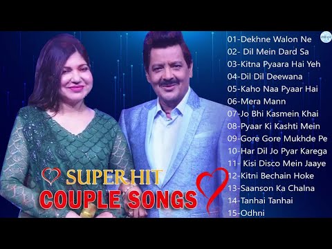 90's Old Hindi Song ,💕 90s Love Song 🥀Udit Narayan ✨ Alka yagnik 💓Kmar Sanu Sonu