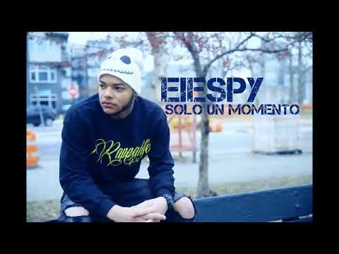 EIESPY - Solo Un Momento