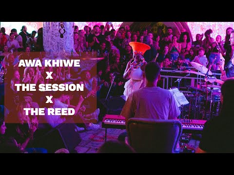 AWA KHIWE X THE SESSION X THE REED - MAQHOBA