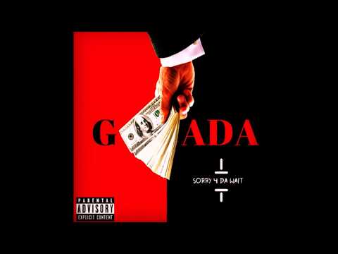 G Ada - Sorry 4 Da Wait Promo Video