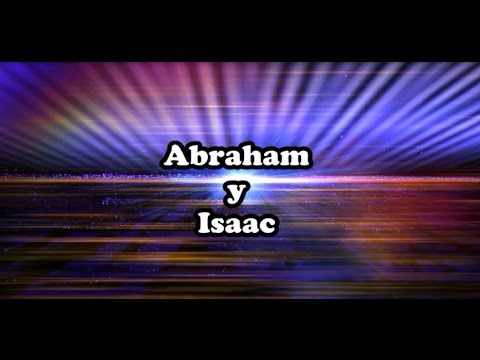 Abraham e Isaac (Dios proveerá) con letra