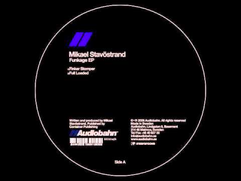 Mikael Stavostrand - Finker Stomper