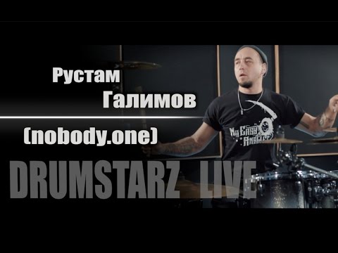 DRUMSTARZ live - Рустам Галимов (nobody.one)