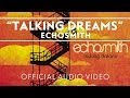 Echosmith - Talking Dreams [Official Audio Video ...