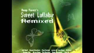 Deep Forest - Sweet Lullaby (Jeff Belfi downtempo remix)