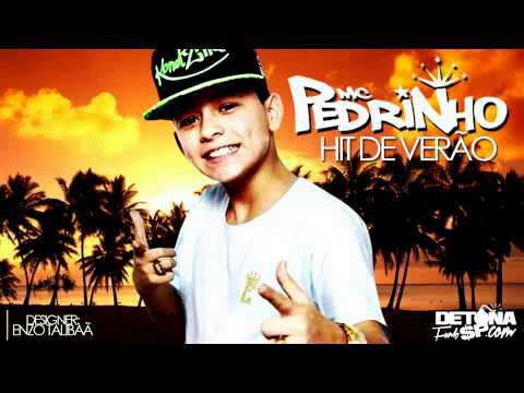 Mc pedrinho hit do verao (dj  perera)