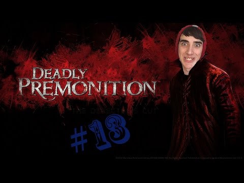 Deadly Premonition: Im Sleeping Here!! - Part 13