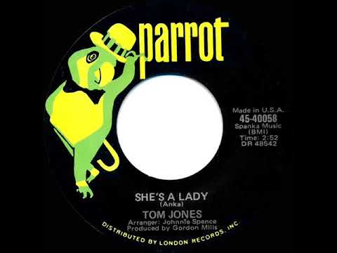 1971 HITS ARCHIVE: She’s A Lady - Tom Jones (a #1 record--mono 45)