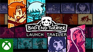 BAD END THEATER - Launch Trailer - Xbox Trailer