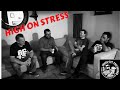 High on Stress - Band Interview