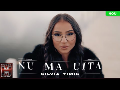 Silvia Timis - Nu ma uita! ( Videoclip Oficial )