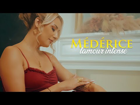Médérice - lamour intense [CLIP OFFICIEL]