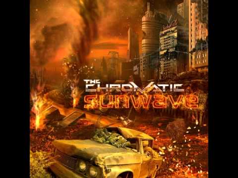 The Chromatic - Sunwave