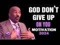 Don't Give Up Your Hope In God 2024 | Steve Harvey, Joel Osteen, Jim Rohn | Best Strong Motivation