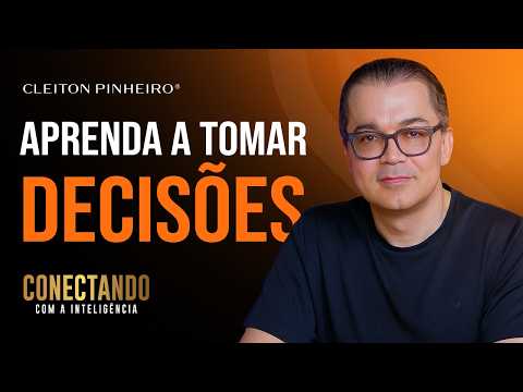 HOW TO MAKE RIGHT DECISIONS l Connecting with Intelligence #225
