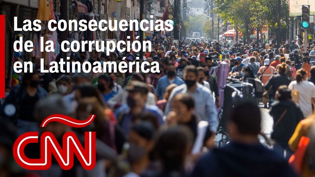 El impacto de la corrupción en México y el resto de Latinoamérica