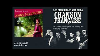 Anne Sylvestre - Je n'ai pas dit
