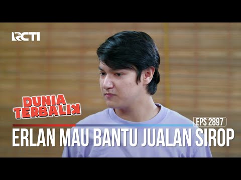 Erlan Mau Bantu Jualan Sirop - Dunia Terbalik