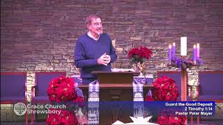Guard the Good Deposit - 2 Timothy 1:14