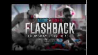 Flashback  Dj Adidor & Dj Omer K  (Teaser)