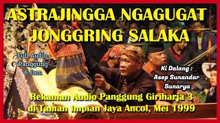 Download lagu Wayang Golek GH3 Asep Sunandar S. (Audio Panggung, 1999) - Astrajingga Ngagugat Jonggring Salaka mp3 Download lagu Wayang Golek GH3 Asep Sunandar S. (Audio Panggung, 1999) - Astrajingga Ngagugat Jonggring Salaka mp3
