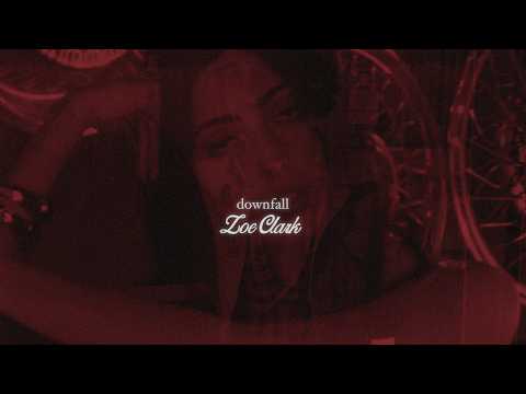 Downfall - Zoe Clark