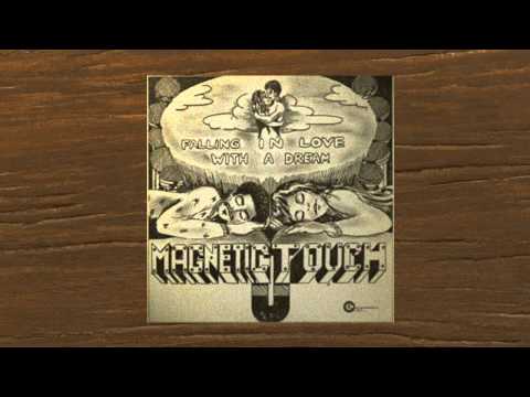 MAGNETIC TOUCH - AIN'T GONNA BE A NEXT TIME