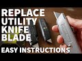 How to Change Utility Knife Blade - Replacing Utility Knife and Box Cutter Blade