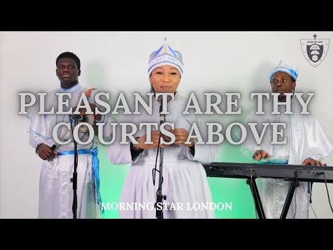 MSBP - Pleasant Are Thy Courts Above