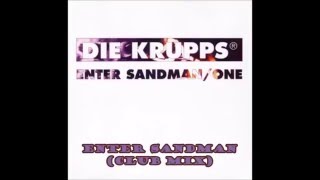 Die Krupps: Enter Sandman (Club Mix)