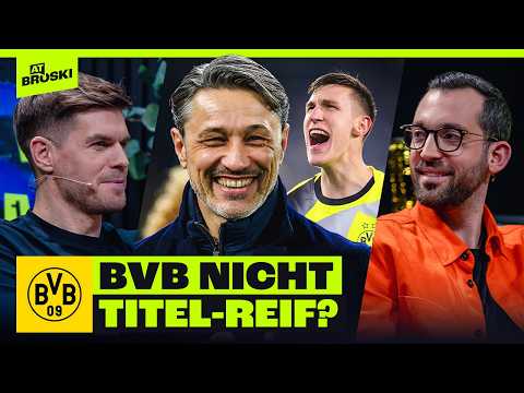 KOVAČ & BVB nicht TITEL-REIF? 😳 Die Dortmund-Analyse | At Broski - Die Sport Show