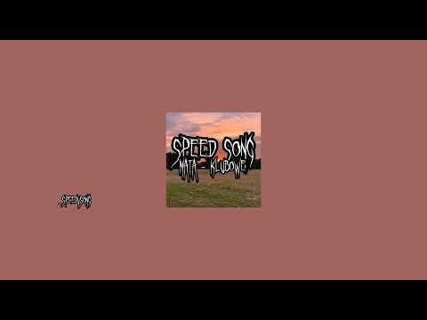 SPEED SONG Mata - KLUBOWE