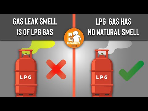 Cylinder में LPG की Smell (गंध) नहीं होती है | फिर कैसे महक आती है ?