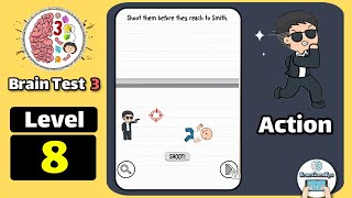 Brain Test 3 Agent Smith Action Level 8 Walkthrogh