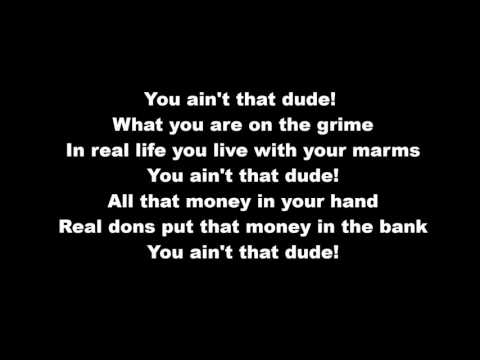Lethal Bizzle ft Stormzy DUDE Lyrics