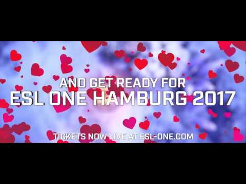 ESL One Hamburg 2017 | Valentine's Day