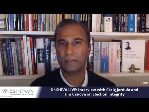 Dr.SHIVA LIVE: Interview with Craig Jardula  and Tim Canova on Election Integrity