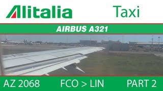 preview picture of video '[AZ 2068] Alitalia A321 - FCO to LIN (Part 2: Taxi to Runway)'
